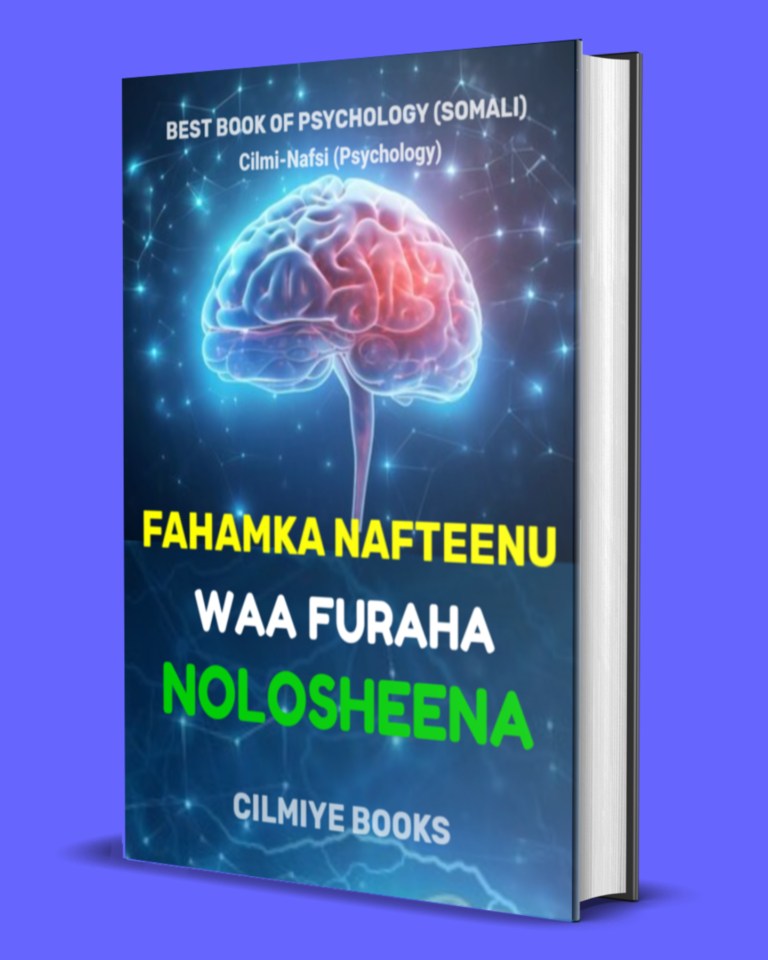 Fahamka Naftenu waa furaha Noloshena